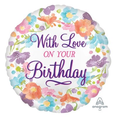 Birthday With Love On Your Birthday Floral